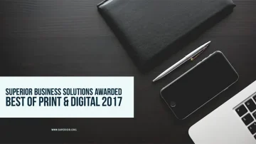 Superior Business Solutions Wins Best of Print and Digital 2017 as Ranked by Customers
