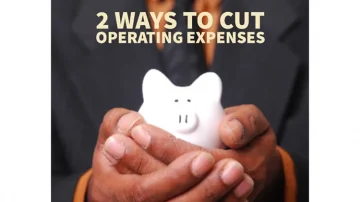 2 Ways to Cut Operating Expenses Forever
