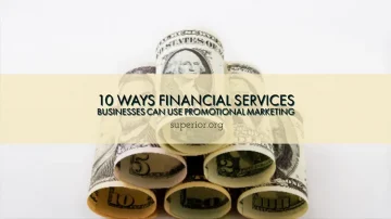 10 Ways To Increase Sales At Your Financial Services Business With Promotional Marketing
