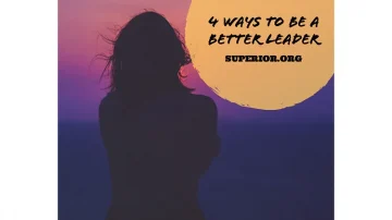 How to Be a Better Leader in 4 Simple Steps