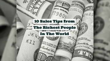 10 Sales Tips from the Richest People in the World