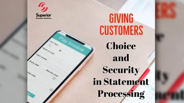 Retaining Customers and Getting Paid Faster with Statement Processing Services