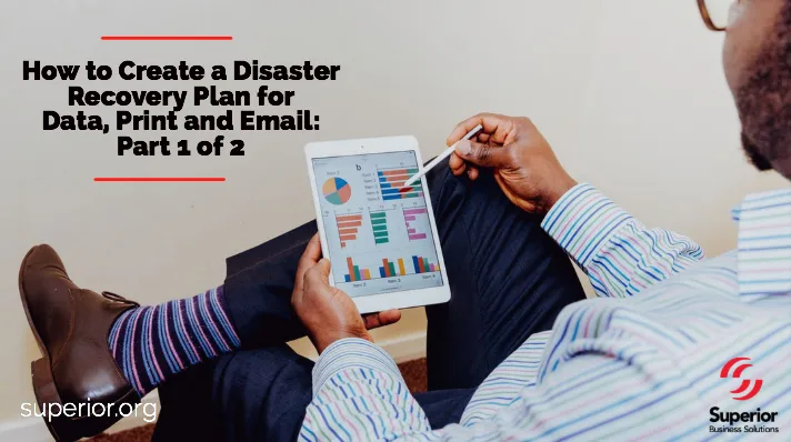 Man with tablet and stylus - How to create a disaster recovery plan for data, print an email. - Part 1