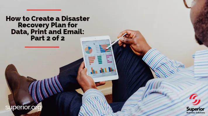 Man with tablet and stylus - How to create a disaster recovery plan for data, print an email. - Part 2
