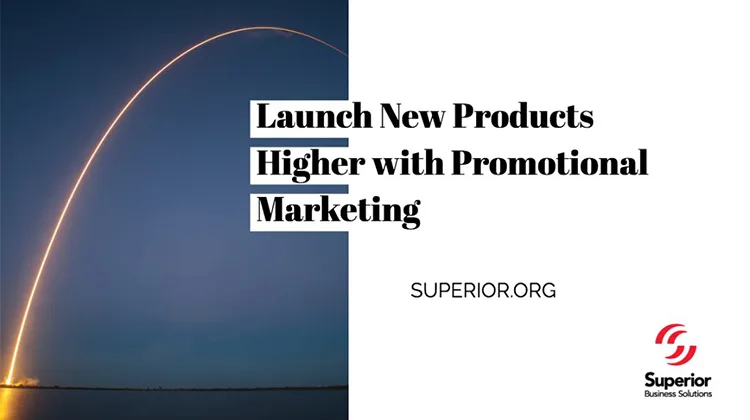 Launch New Products Higher with Promotional Marketing