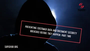 Preventing Document and Data Security Breaches Before They Happen: Part Two