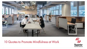 10 Quotes to Promote Mindfulness at Work