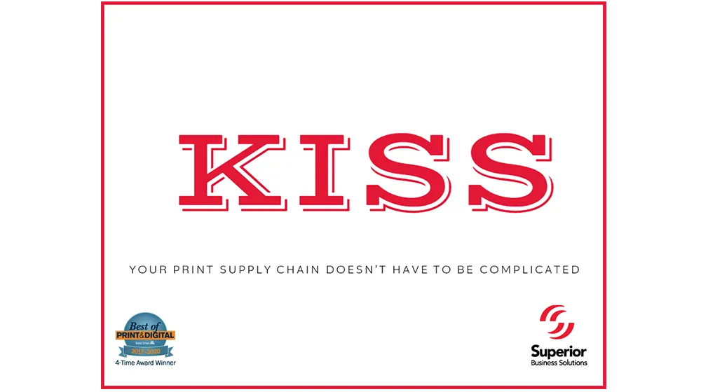 Kiss Method Your Print Management Needs