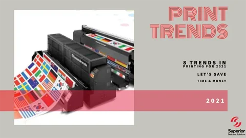 8 Trends in Printing for 2021. Let’s Save Time & Money      