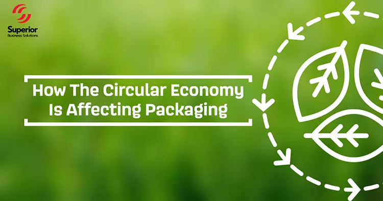 Circular Economy Affecting Packaging