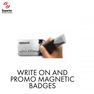 customized WRITE ON AND PROMO MAGNETIC BADGES