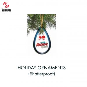 customized promotional HOLIDAY ORNAMENTS (Shatterproof) 