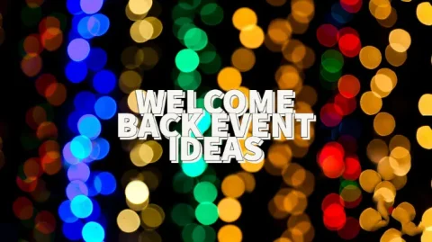 5 “Welcome Back to Work” Event Ideas to Excite Employees, Customers and Key Contacts